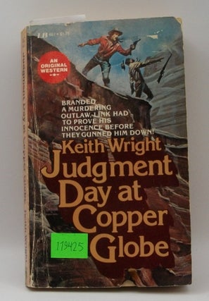Judgment Day at Copper Globe