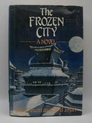 Item #119743 The Frozen City. David Arscott, David J. Marl