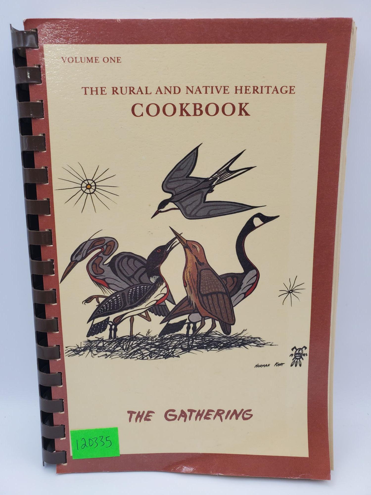 The Rural and Native Heritage Cookbook, Volume One