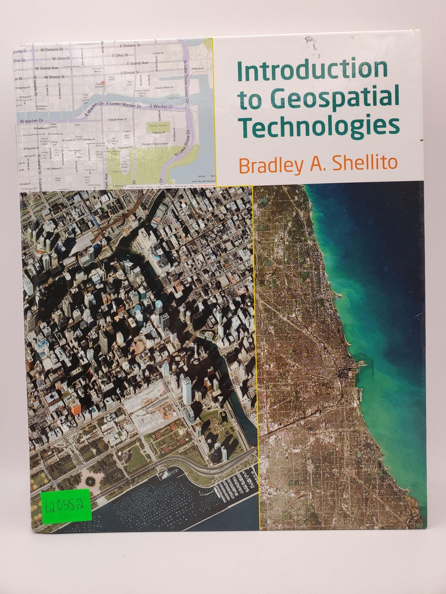 Paul Shellito Introduction to Geospatial Technologies | Bradley A. Shellito