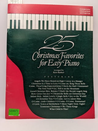 Item #120883 25 Christmas Favorites for Easy Piano. Ken Barker, Arranged by