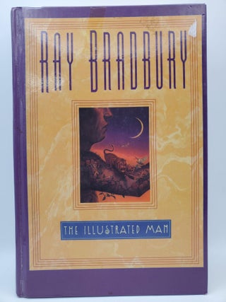 Item #121876 The Illustrated Man. Ray Bradbury