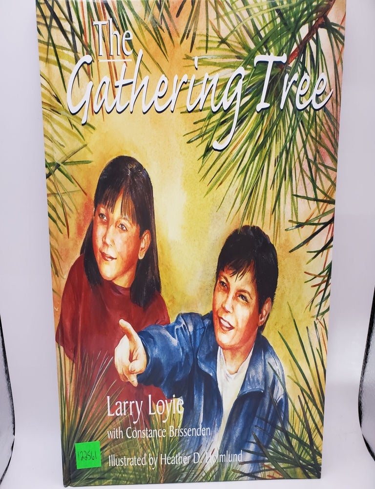 The Gathering Tree | Larry Loyie, Constance Brissenden