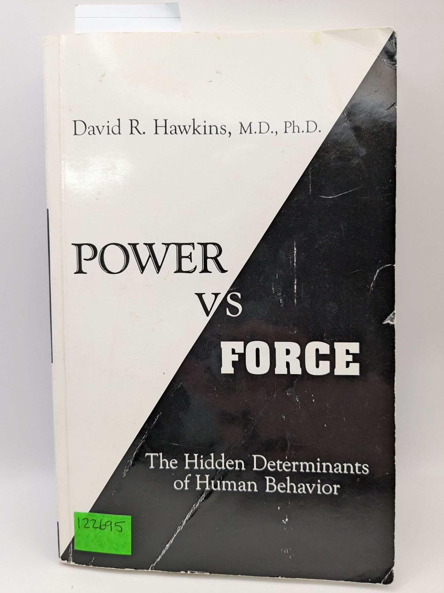 Power Vs. Force Chart.pdf Power Vs Force: An Anatomy of Consciousness - The Hidden Determinants ...
