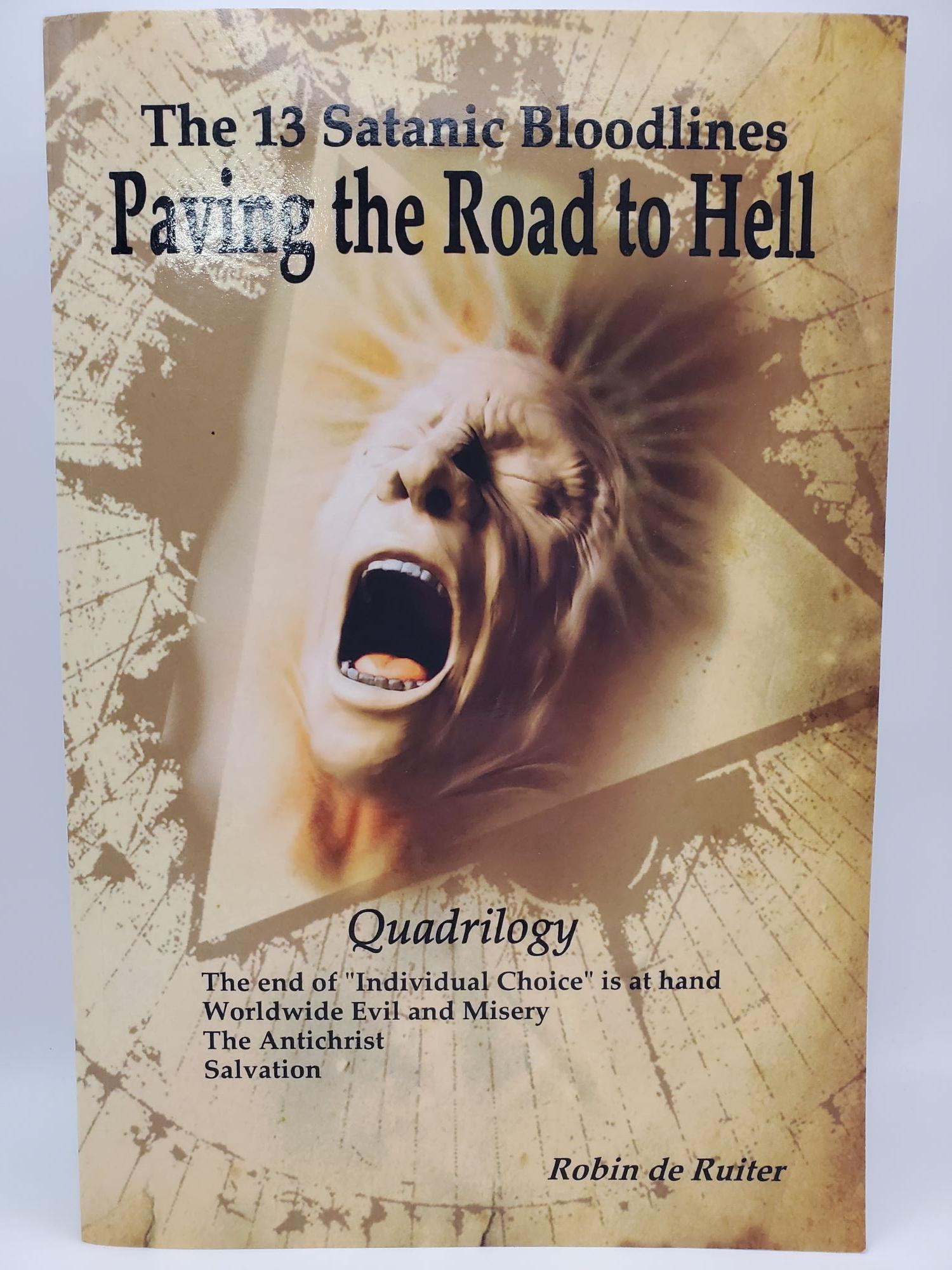 The 13 Satanic Bloodlines Paving the Road to Hell Robin