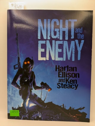 Item #122904 Night and the Enemy. Harlan Ellison