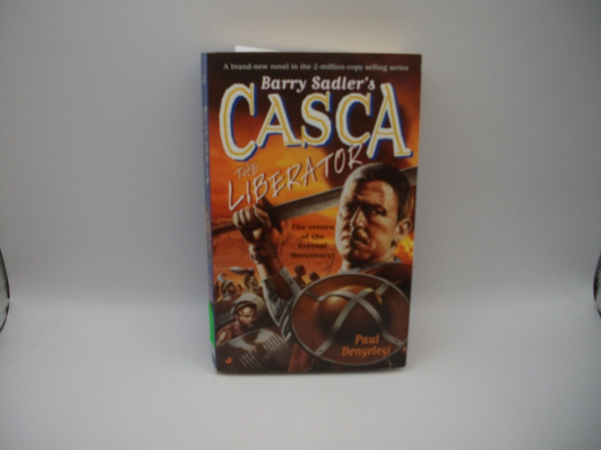 Casca: The Liberator | Barry Sadler, Paul Dengelegi