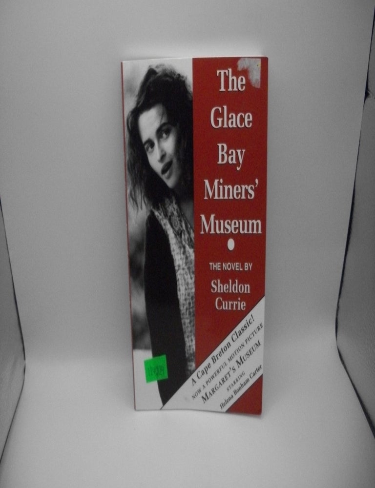 The Glace Bay Miners' Museum | Sheldon Currie
