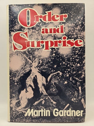 Item #124548 Order and Surprise. Martin Gardner