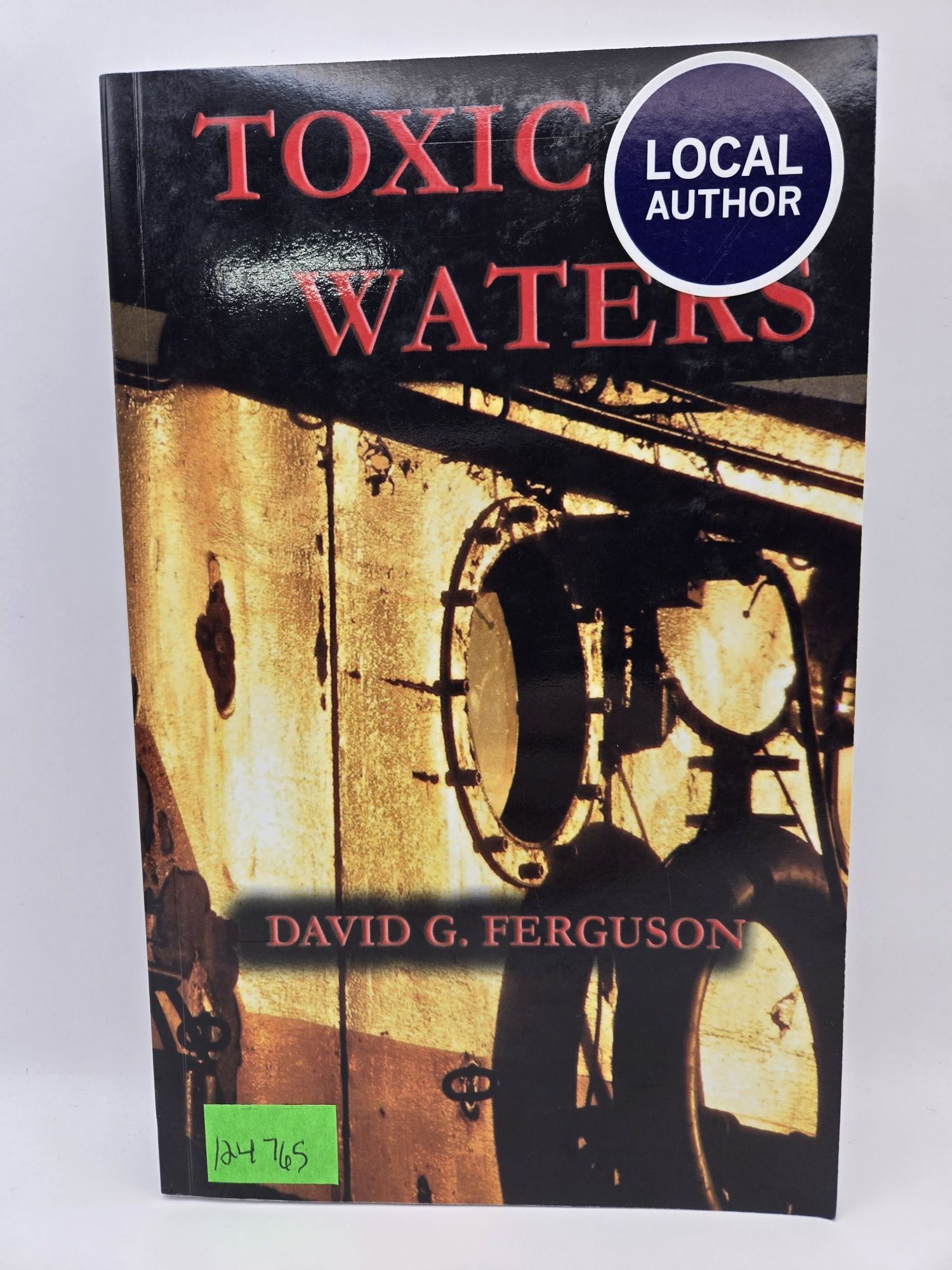 Toxic Waters | David G. Ferguson