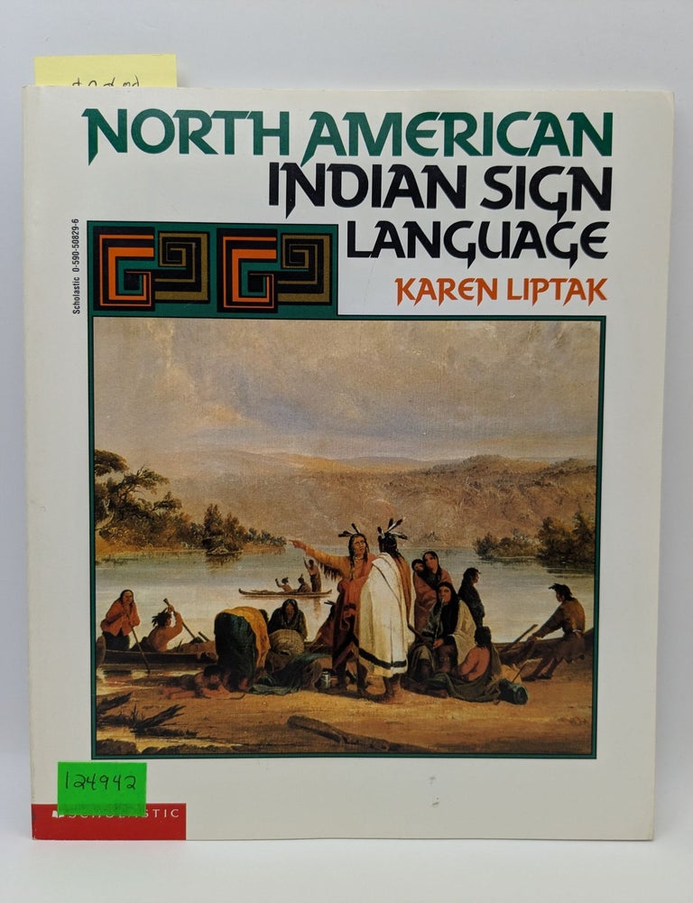 North American Indian Sign Language | Karen Liptak