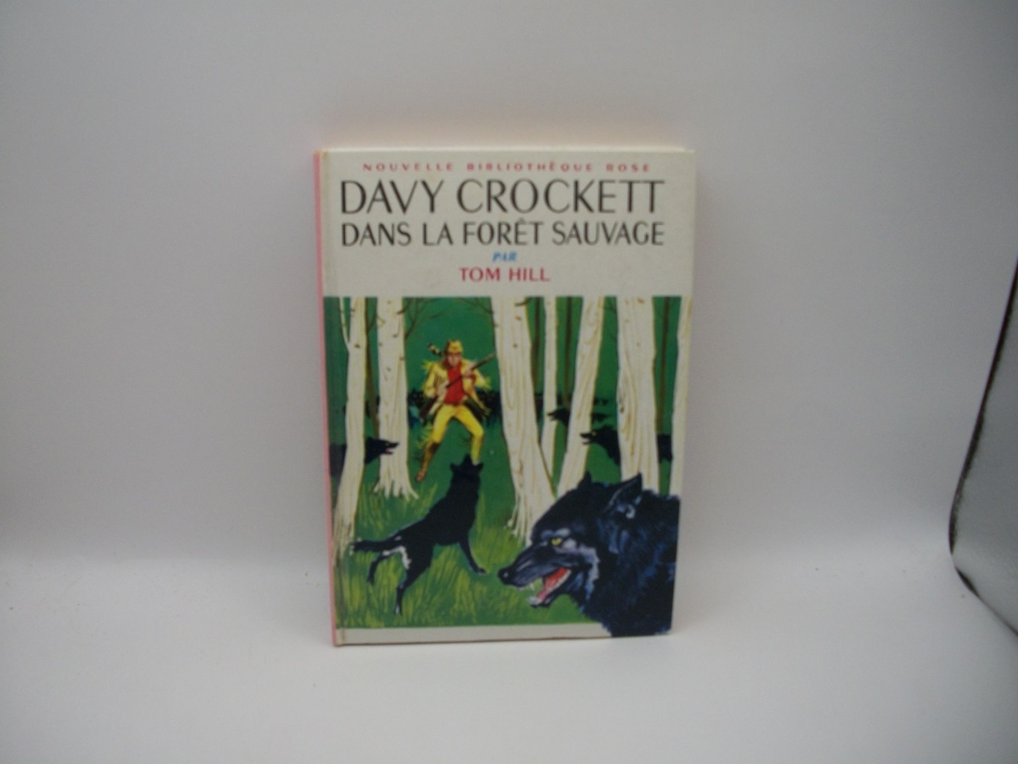 Lisa Rosenbaum Davy Crockett Dans La Foret Sauvage | Tom Hill, Lisa Rosenbaum, translation