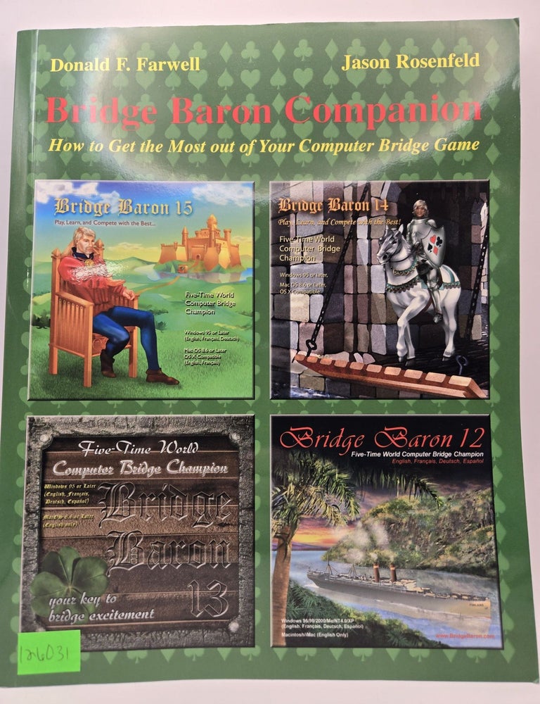 Bridge Baron Companion: How to Get the Most out of Your Computer Bridge ...