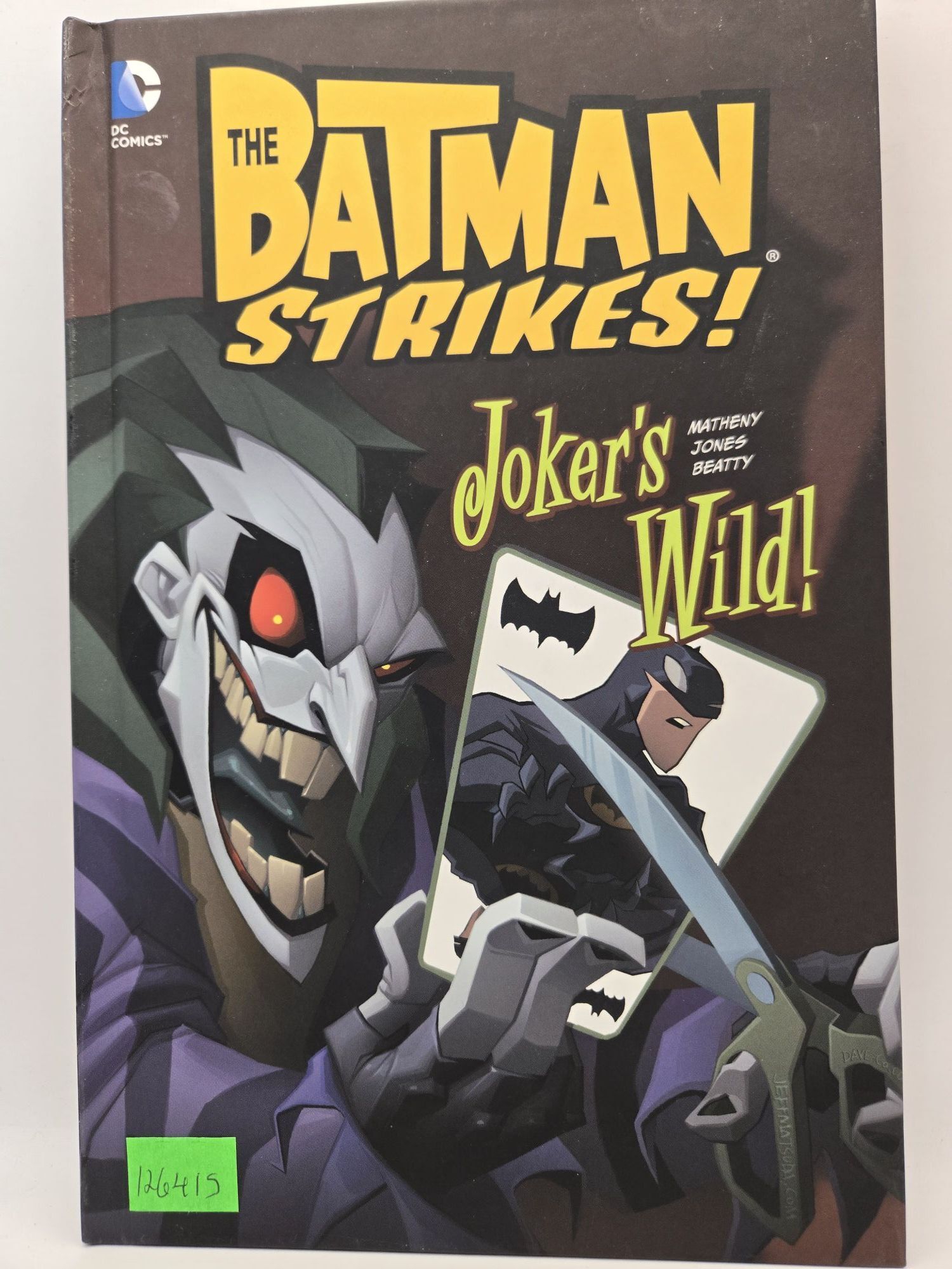 The Batman Strikes!: Joker's Wild! | Bill Matheny