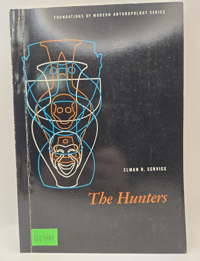 The Hunters | Elman R. Service