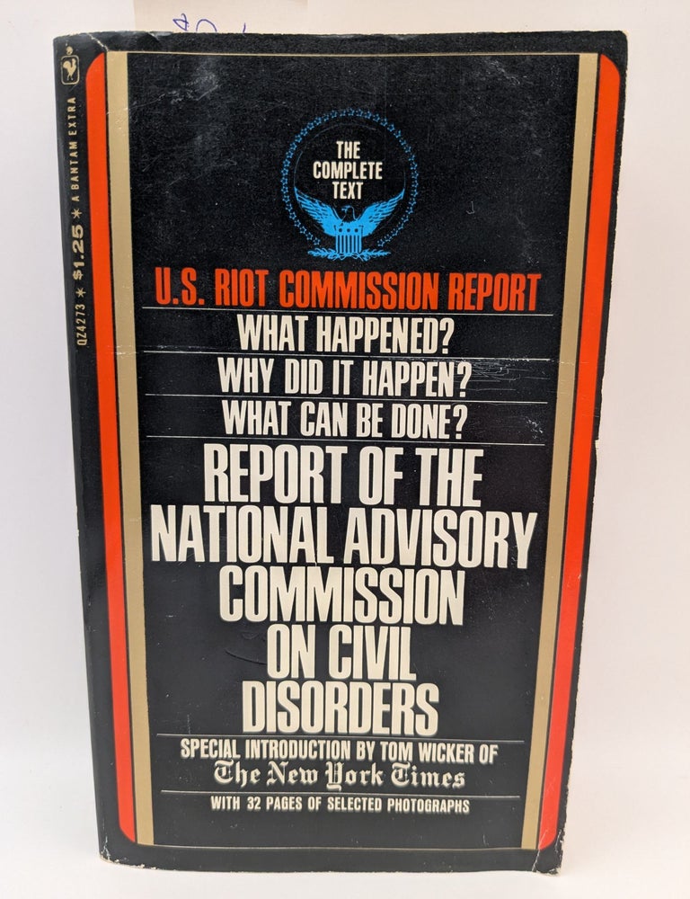 U.S. Riot Commission Report: Report of the National Advisory Commission ...