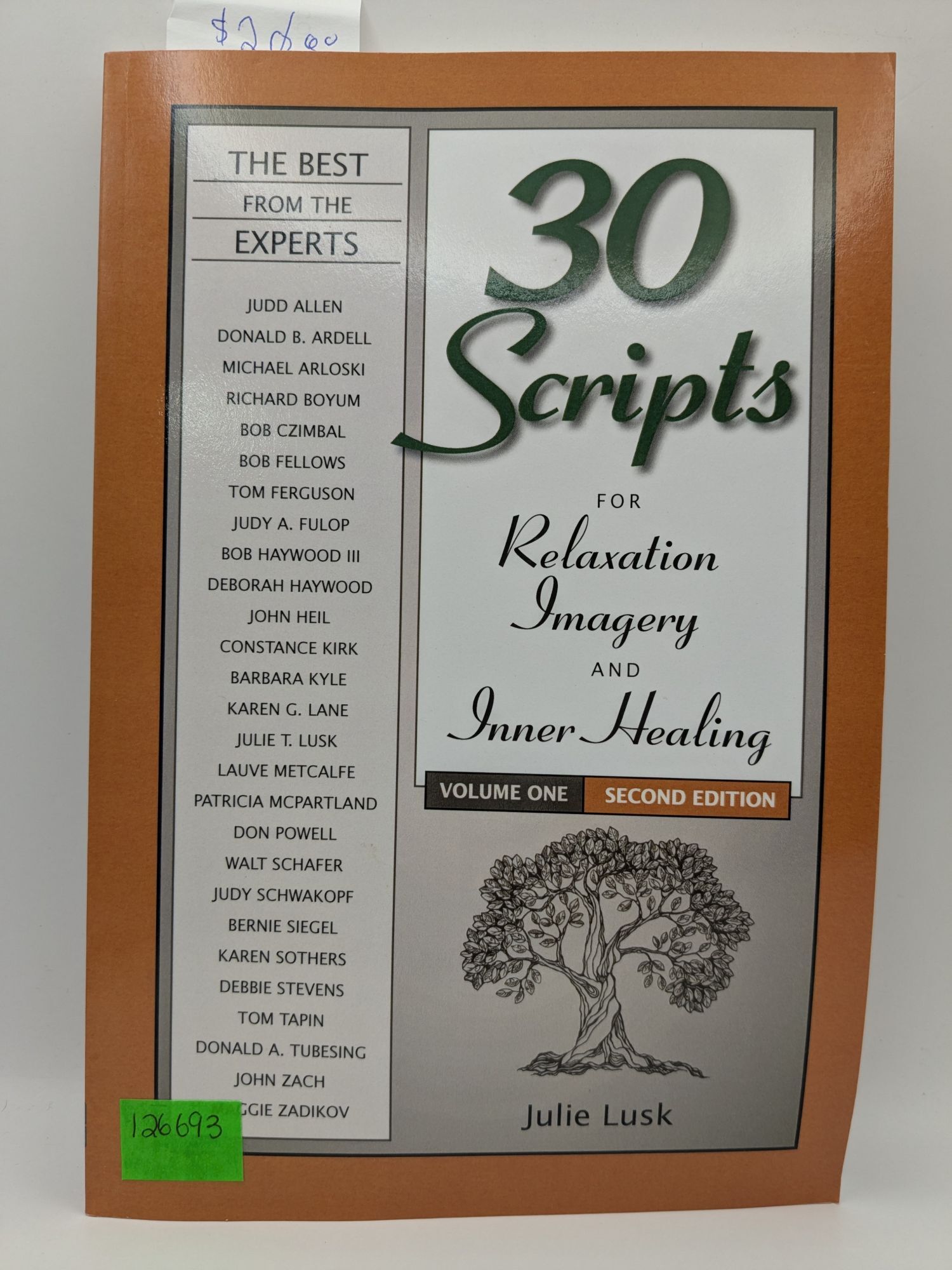 Liquid Relaxation Script 30 Scripts for Relaxation Imagery and Inner Healing, Volume One, Second ...