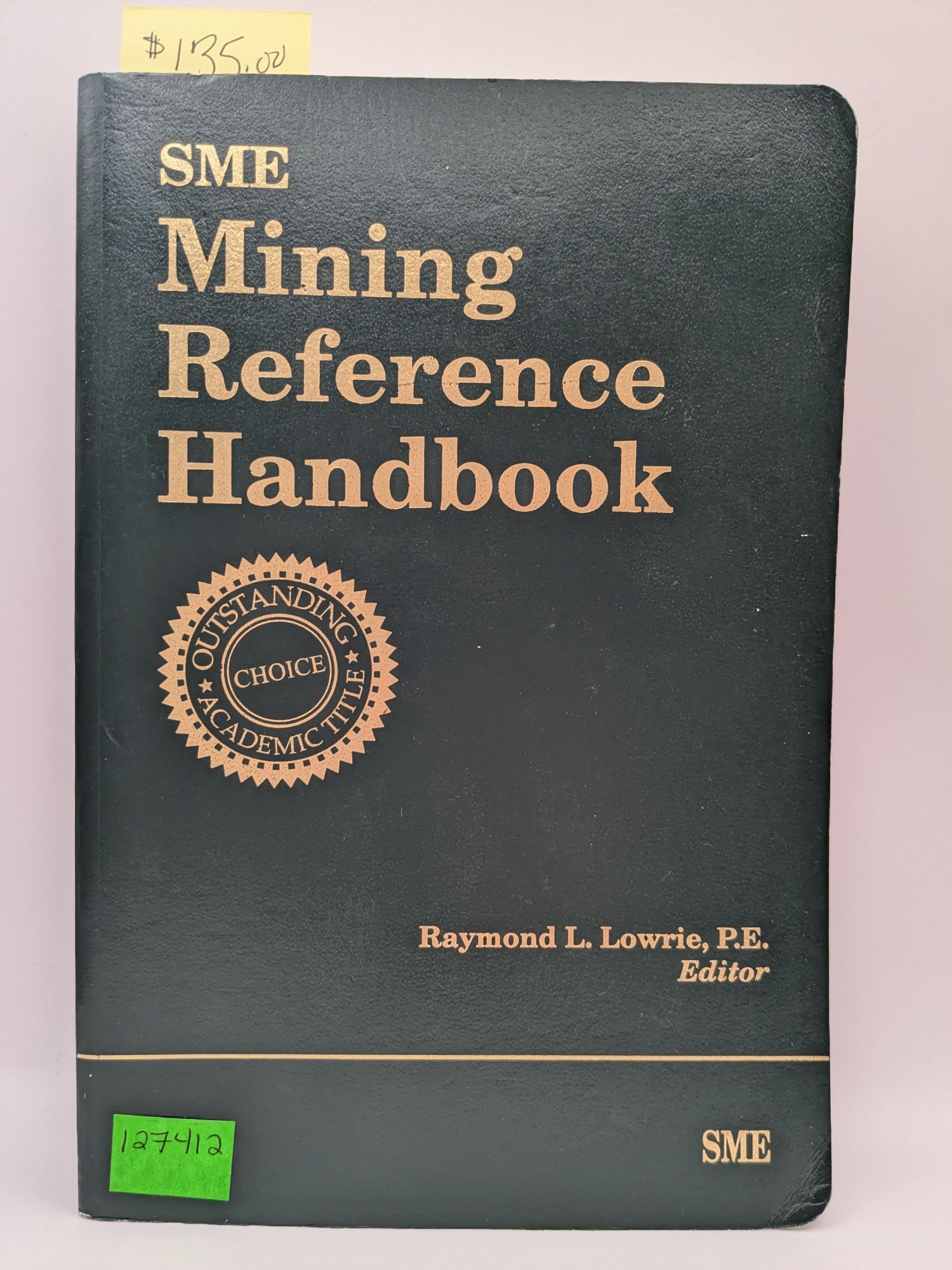 SME Mining Reference Handbook | Raymond L. Lowrie