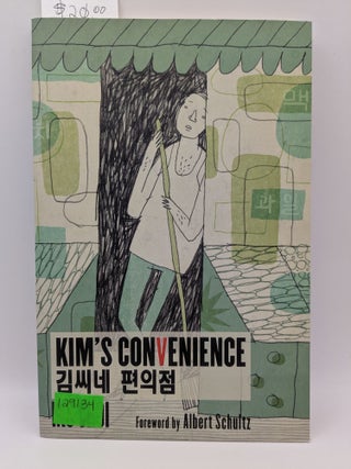 Item #129134 Kim's Convenience. Ins Choi, Albert Schultz, Author, Foreword