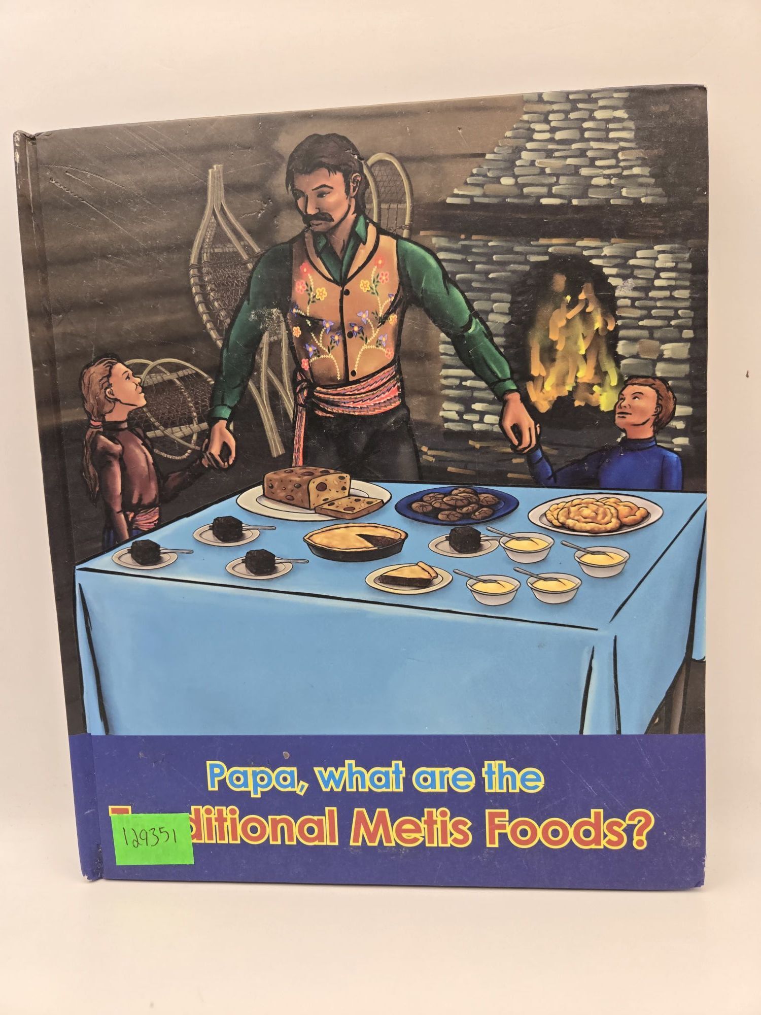 Papa, what are the Traditional Metis Foods
