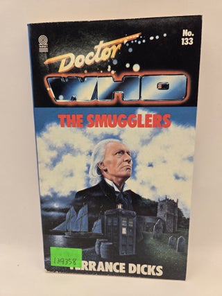 Item #129358 Doctor Who: The Smugglers. Terrance Dicks