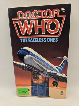 Item #129360 Doctor Who: The Faceless Ones. Terrance Dicks