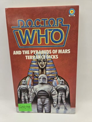 Item #129374 Doctor Who: And the Pyramids of Mars. Terrance Dicks