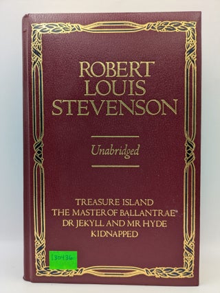 Item #130436 Treasure Island/ The Master of Ballantrae/ Dr Jekyll and Mr Hyde/ Kidnapped...