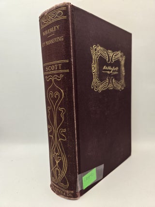Item #130840 Waverley or 'Tis Sixty Years Since / Guy Mannering or The Astrologer. Sir Walter Scott