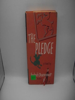 Item #131625 The Pledge. Friedrich Dueerenmatt, Clara Winston, Richard Winston, translation