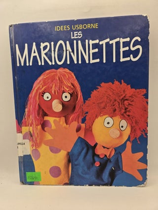 Item #131691 Idees Usborne: Les marionnettes. Ken Haines, Gill Harvey