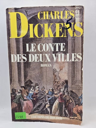 Item #131909 Le conte des deux villes. Charles Dickens