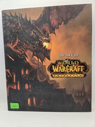 Item #132253 The Art of World of Warcraft Cataclysm