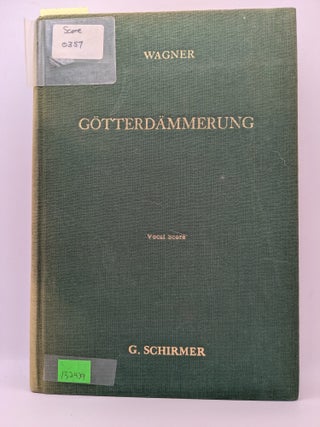 Item #132439 The Ring of the Nibelungen, Fourth Part - Gotterdammerung (The Twilight of the...