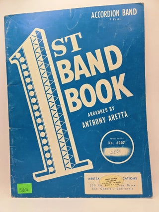 Item #132802 1st Band Book (No. 6007): Accordion Bank, 2 Parts. Anthony Aretta, arranged by