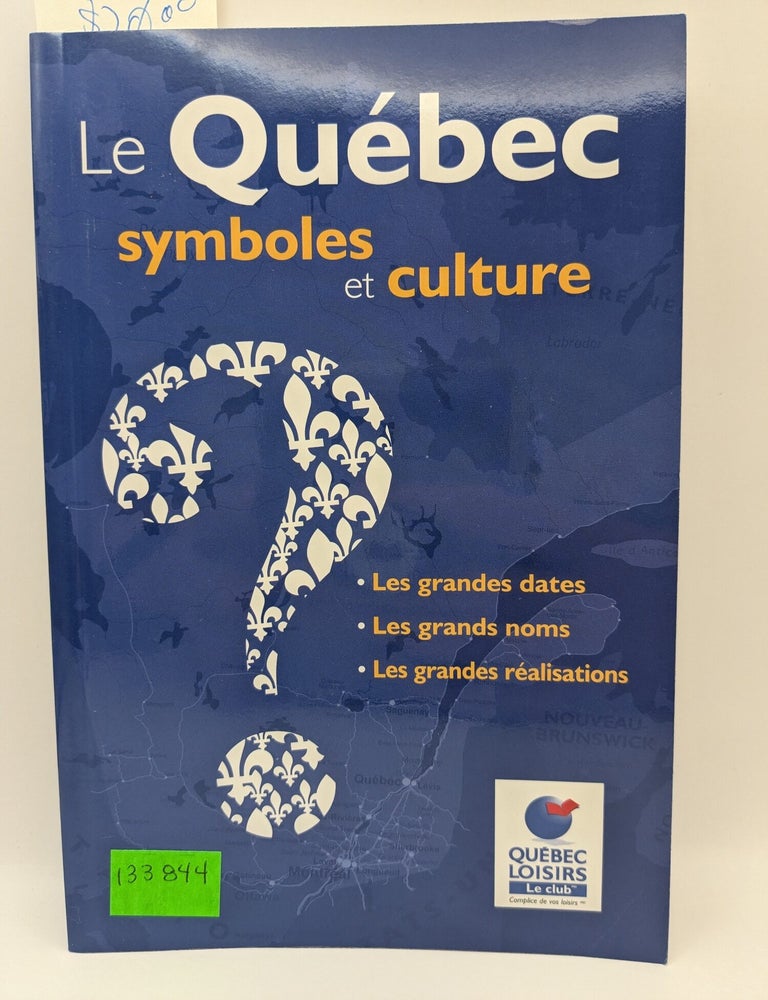 Le Quebec symboles et culture