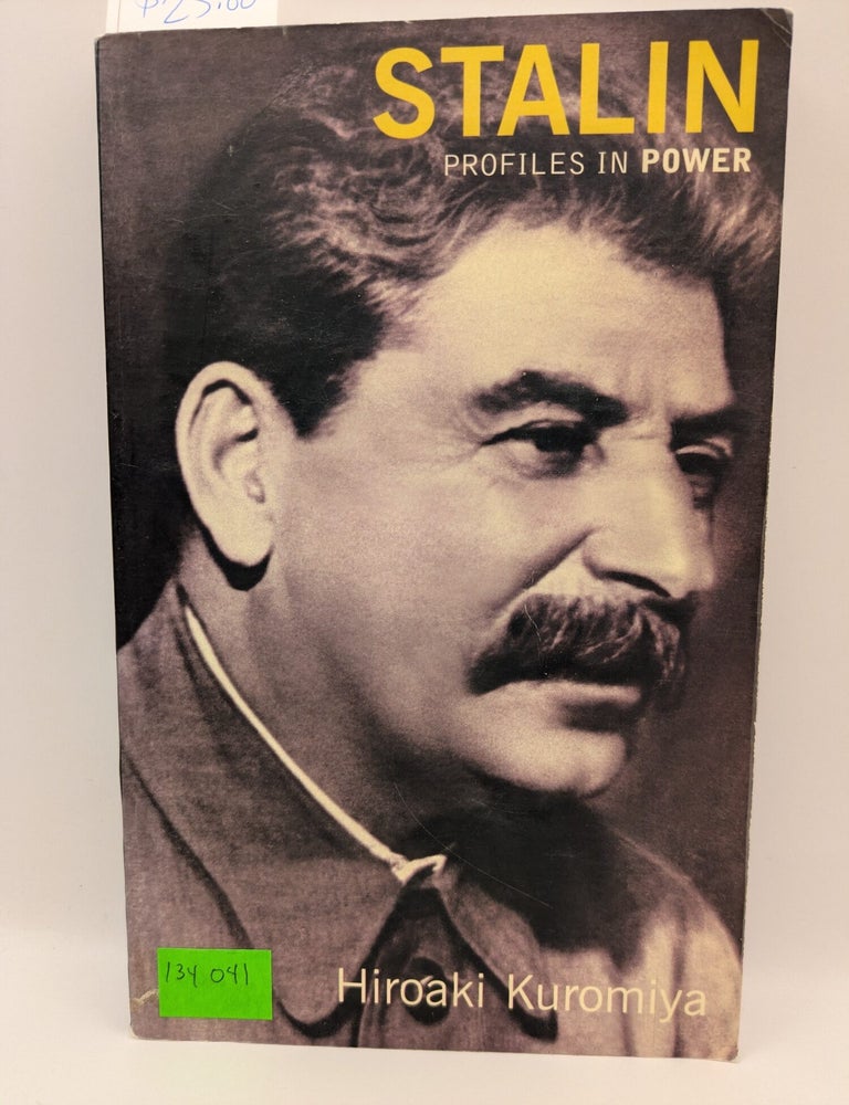 Item #134041 Stalin: Profiles in Power. Hiroaki Kuromiya.
