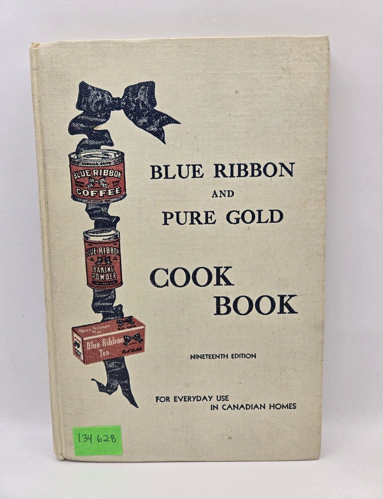 Item #134628 Blue Ribbon and Pure Gold Cook Book