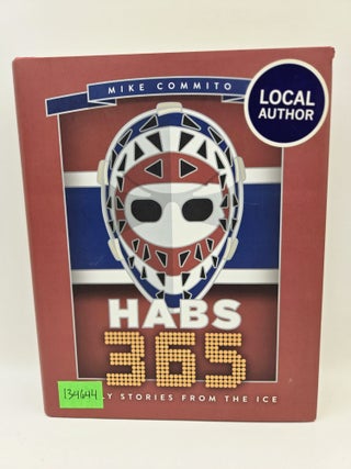 Habs 365: Daily Stories From the Ice