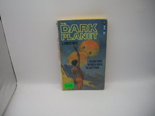 Item #134673 The Dark Planet. J. Hunter Holly