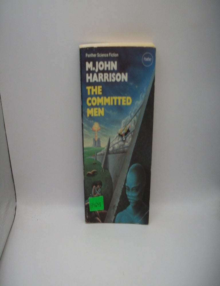 Item #134678 The Committed Men. M. John Harrison.
