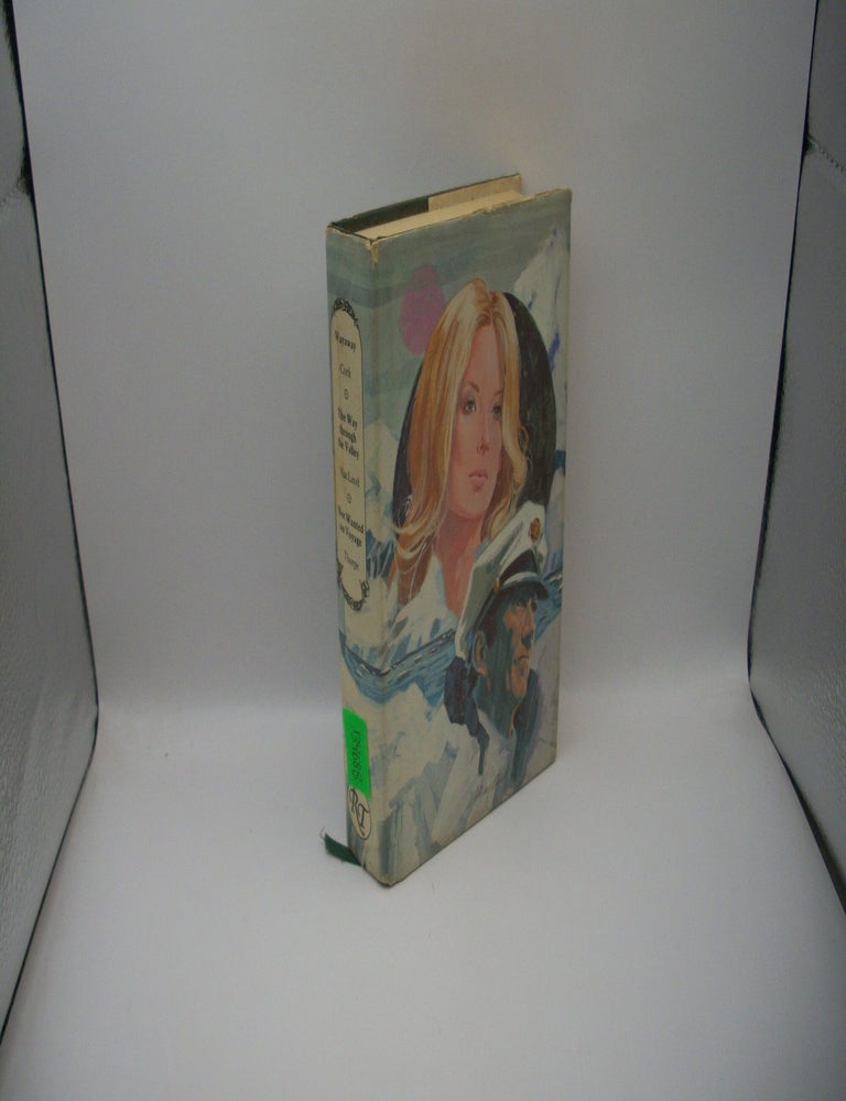 Item #134688 Romance Treasury: Wayaway; The Way Through the Valley; Not Wanted on the Voyage;. Dorothy Cork, Jean S. MacLeod, Kay Thorpe.