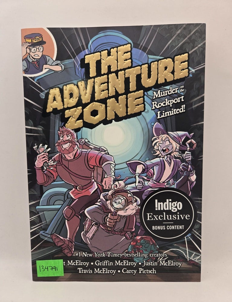 Item #134791 The Adventure Zone: Murder on the Rockport Limited! Clint McElroy, Carey Pietsch.