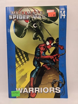 Ultimate Spider-Man (Vol. 14): Warriors