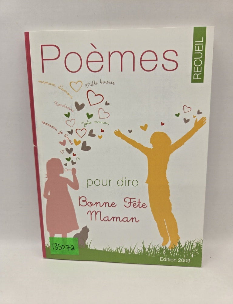 Item #135072 Poemes pour dire Bonne Fete Maman: Recueil