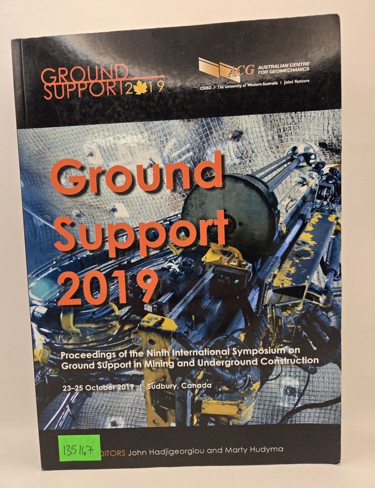 Item #135167 Ground Support 2019. John Hadjigeorgiou, Marty Hudyma.