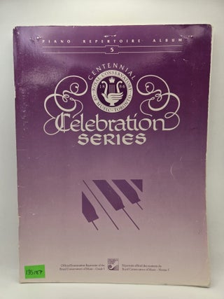 Celebration Series: Piano Repertoire Album #5