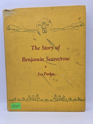 The Story of Benjamin Scarecrow