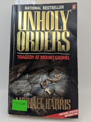 Unholy Order: Tragedy at Mount Cashel