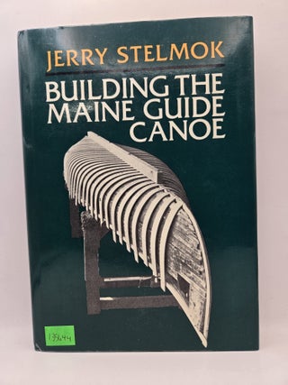 Building the Maine Guide Canoe